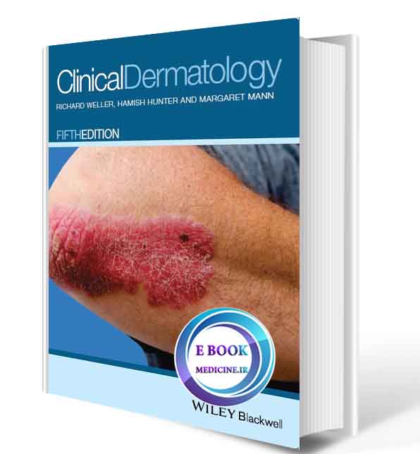 دانلود کتابClinical Dermatology  Richard Weller (ORIGINAL PDF)